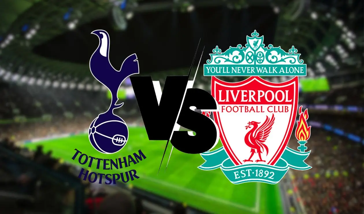 Tottenham vs Liverpool