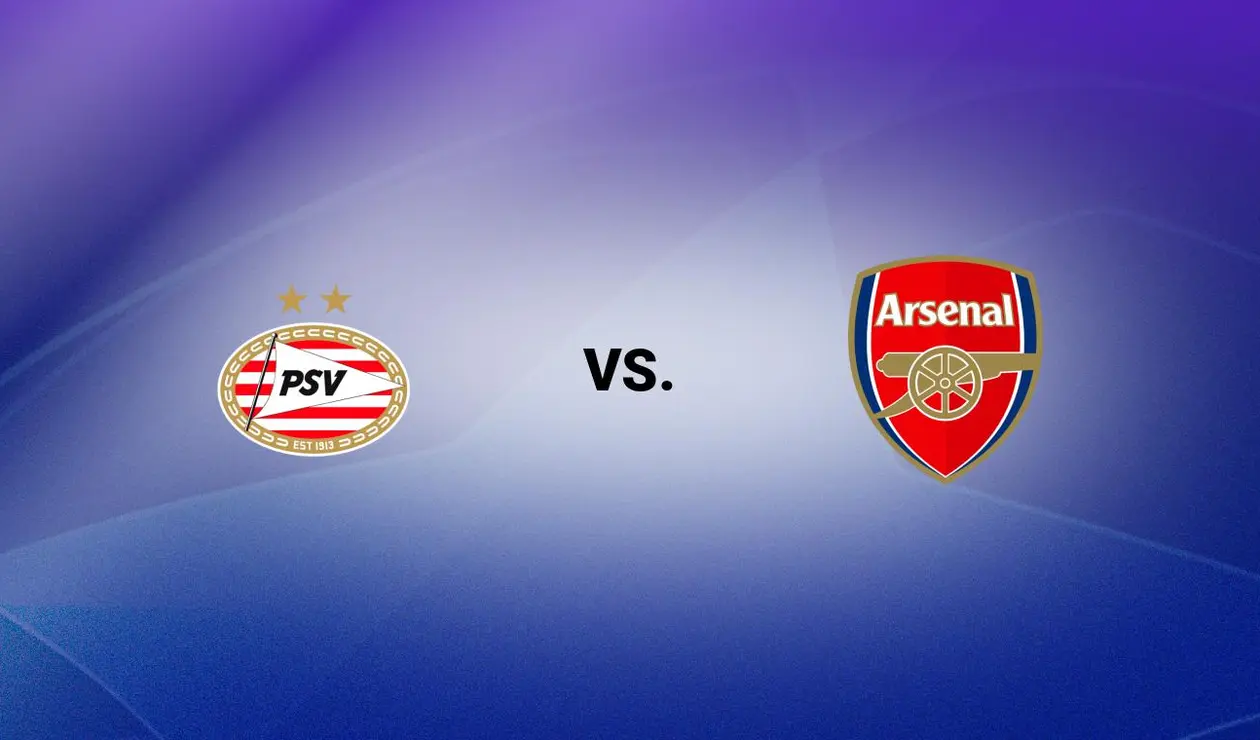 PSV vs Arsenal PSV vs Arsenal