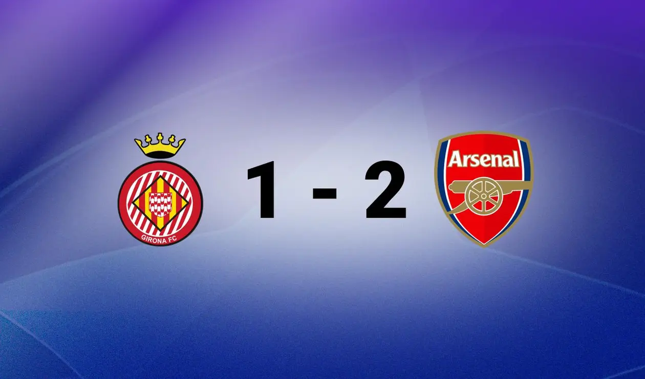 Girona vs Arsenal Girona vs Arsenal