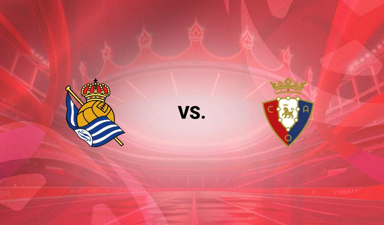 Real Sociedad vs Osasuna Real Sociedad vs Osasuna