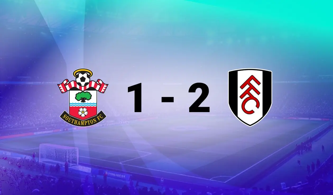 Southampton vs Fulham Southampton vs Fulham