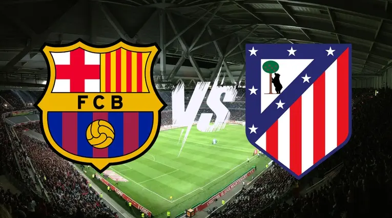 Barcelona vs Atlético de Madrid