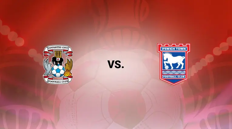 Coventry vs Ipswich