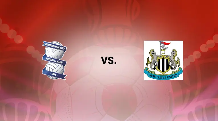 Birmingham vs Newcastle