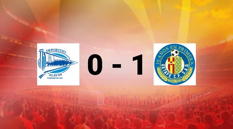 Alavés vs Getafe
