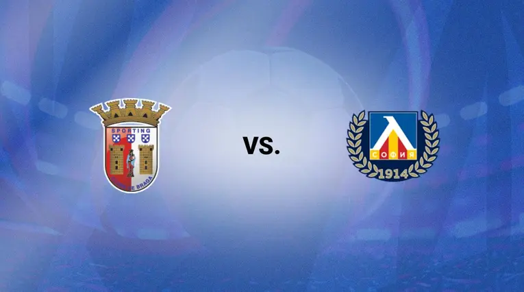 Braga vs Levski