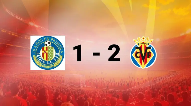 Getafe vs Villarreal