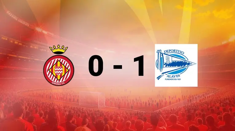 Girona vs Alavés