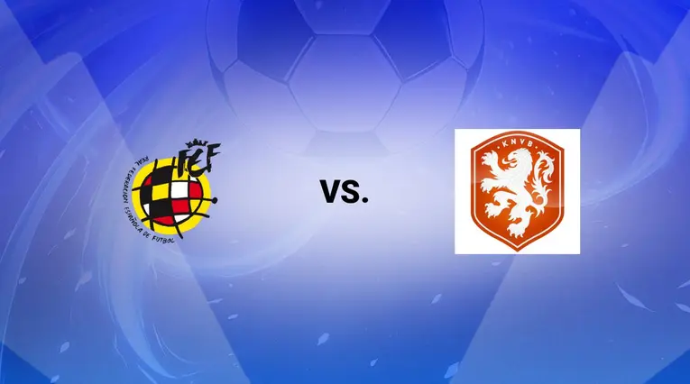 Spain vs Netherlands