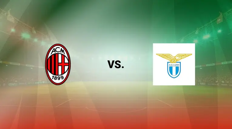 Milan vs Lazio