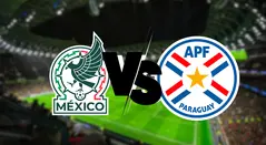 México vs Paraguay EN VIVO hora y canal para ver el amistoso