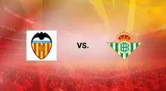 Valencia vs Betis