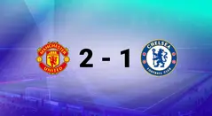 Man Utd vs Chelsea