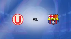 Universitario vs Barcelona