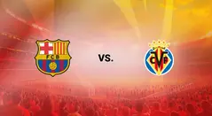 Barcelona vs Villarreal