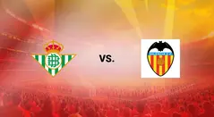 Betis vs Valencia