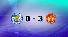 Leicester vs Man Utd