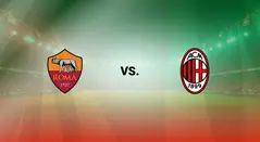 Roma vs Milan
