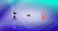 Tottenham vs Nottm Forest