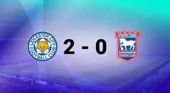 Leicester vs Ipswich