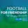 Football For Friendship 